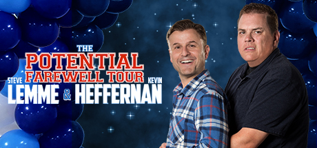 Steve Lemme & Kevin Heffernan: The Potential Farewell Tour cover art