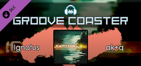 Groove Coaster - Ignotus cover art