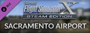 FSX Steam Edition: Sacramento Airport Add-On