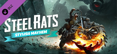 Steel Rats™ stylish mayhem cover art