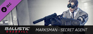 Ballistic Overkill - Marksman: Secret Agent