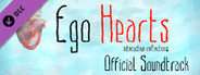 Ego Hearts - Soundtrack