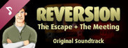 Reversion Episodes 1 & 2 - Soundtrack