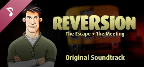 Reversion Episodes 1 & 2 - Soundtrack