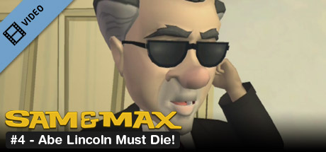 Купить Sam & Max 104: Abe Lincoln Must Die! Trailer