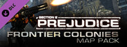 Section 8 Prejudice: Frontier Colonies Map Pack