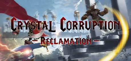 Crystal Corruption - Reclamation PC Specs