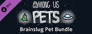 Among Us - Brainslug Pet Bundle