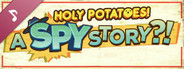 Holy Potatoes! A Spy Story?! Soundtrack