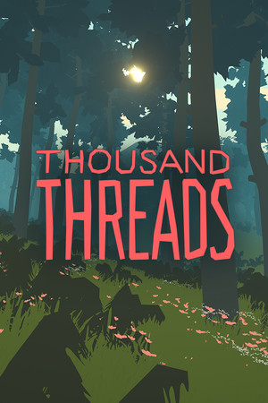 Thousand Threads poster image on Steam Backlog