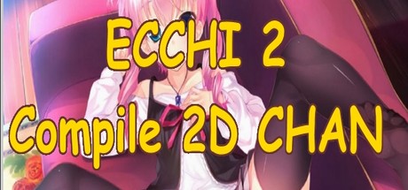 Ecchi 2: compile 2D chan cover art