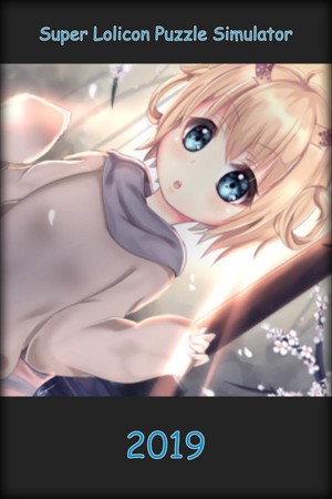Super Lolicon Puzzle Simulator 2019 Super Lolicon Puzzle Simulator 2019