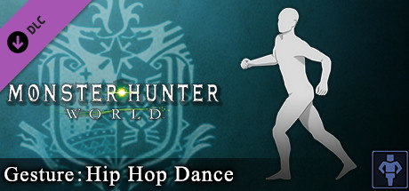 Monster Hunter: World - Gesture: Hip Hop Dance