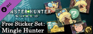 Monster Hunter: World - Free Sticker Set: Mingle Hunter