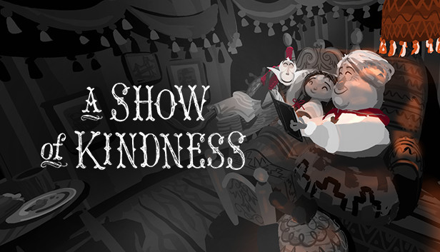 A Show of Kindness