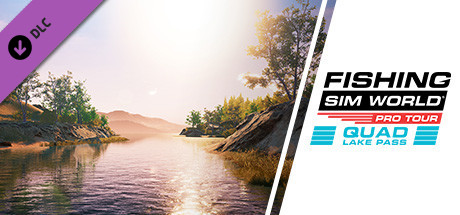 Fishing Sim World®: Pro Tour - Quad Lake Pass cover art