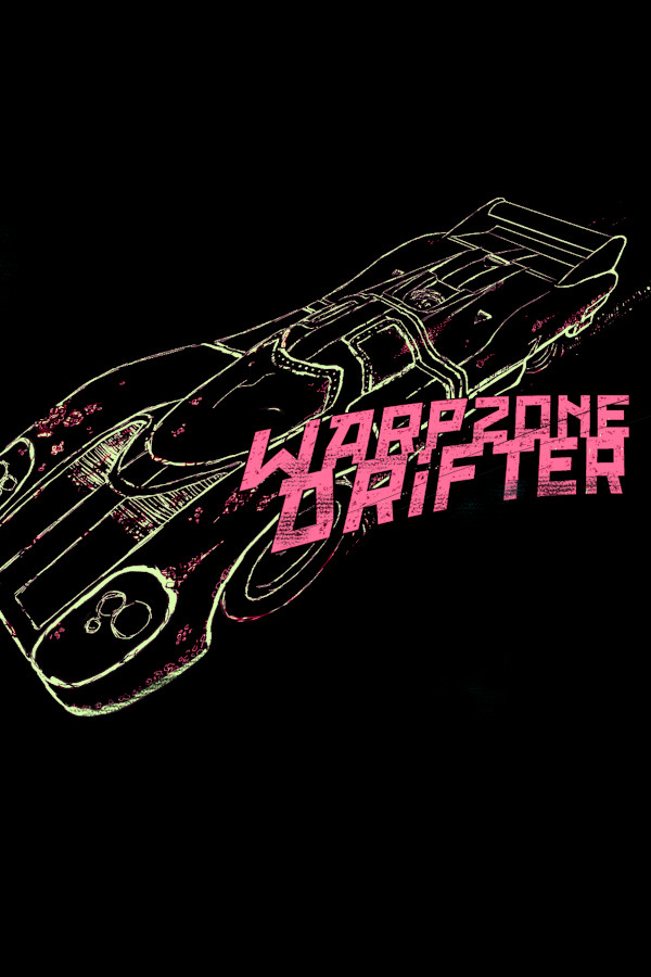 WARPZONE DRIFTER for steam