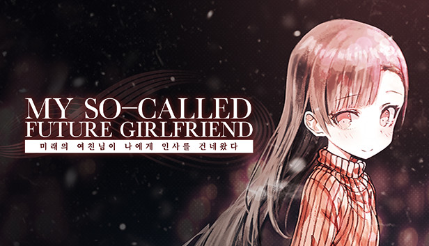 My So-called Future Girlfriend