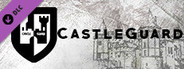 CastleGuard - Episode 2