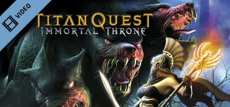 Titan Quest: Immortal Throne Trailer cover art
