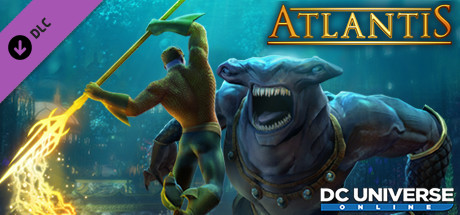 DC Universe Online - Episode 33 : Atlantis