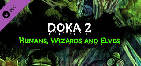 DOKA 2: Humans, Wizards and Elves DLC#1 cover art