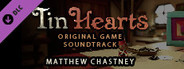 Tin Hearts Act 1 - Original Soundtrack