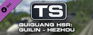 Train Simulator: Guiguang High Speed Railway: Guilin - Hezhou Route Add-On