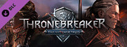 Thronebreaker: Bonus Content