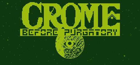 Crome: Before Purgatory cover art