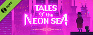 Tales of the Neon Sea Demo