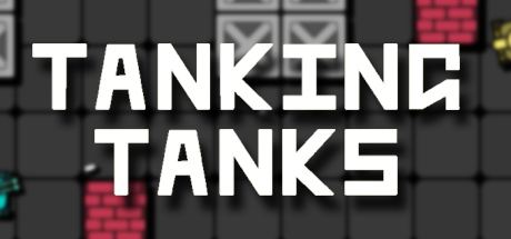 Tanking Tanks