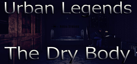Urban Legends - The Dry Body