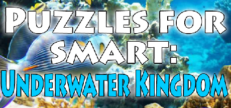 Puzzles for smart: Underwater Kingdom cover art