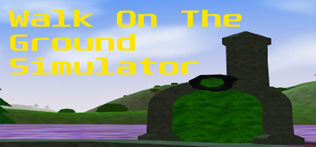 Walk On The Ground Simulator cover art