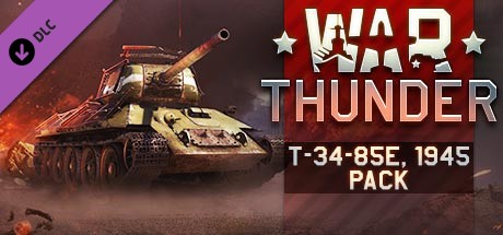 View War Thunder - T-34-85E, 1945 Pack on IsThereAnyDeal