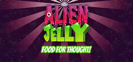 Alien Jelly: Food For Thought! cover art