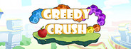 Greedy Crush