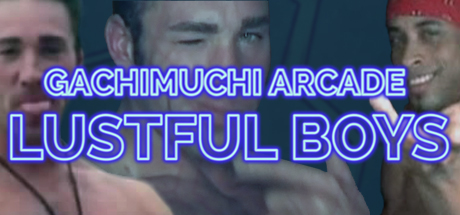 GACHIMUCHI Arcade: Lustful Boys cover art