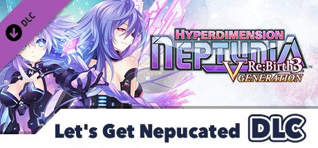 Hyperdimension Neptunia Re;Birth3 Let's Get Nepucated cover art