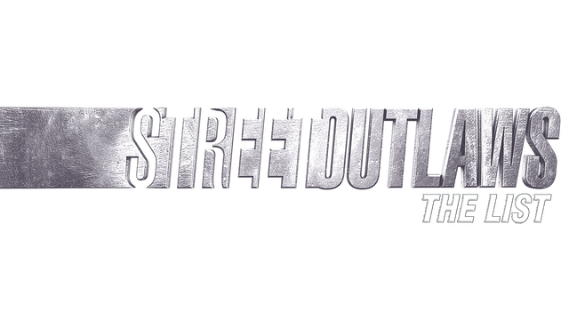 Street Outlaws: The List Logo