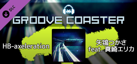 Steam Groove Coaster Hb Axeleration