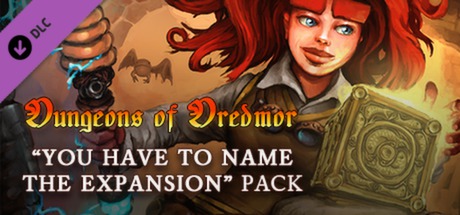 Dungeons of Dredmor: You Have To Name The Expansion Pack