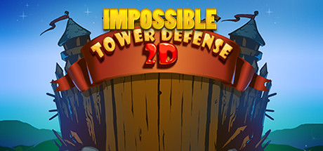 Impossible Tower Defense 2D cover art