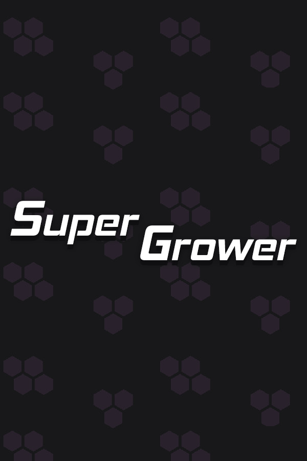 Super Grower for steam