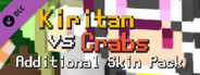 Kiritan VS Crabs Additional Skin Pack