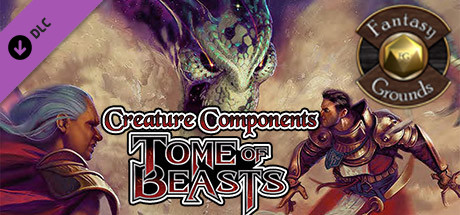 Fantasy Grounds - Creature Components - Tome of Beasts (5E)