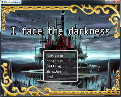 I face the darkness