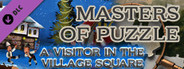 Masters of Puzzle - Christmas Edition: A Visitor in the Village Square