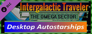 Desktop Autostarships [Intergalactic Traveler: The Omega Sector]